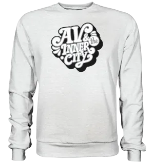 AV & the Inner City / Premium Sweatshirt with White and Black Logo