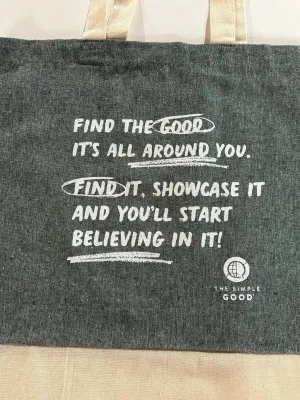 Find the Good Tote Bag