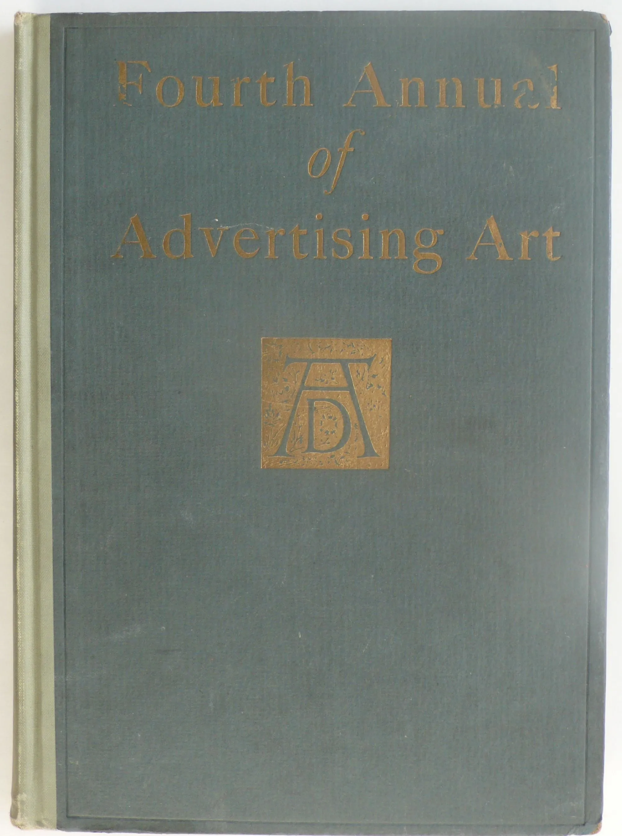 Fourth Annual of Advertising Art
