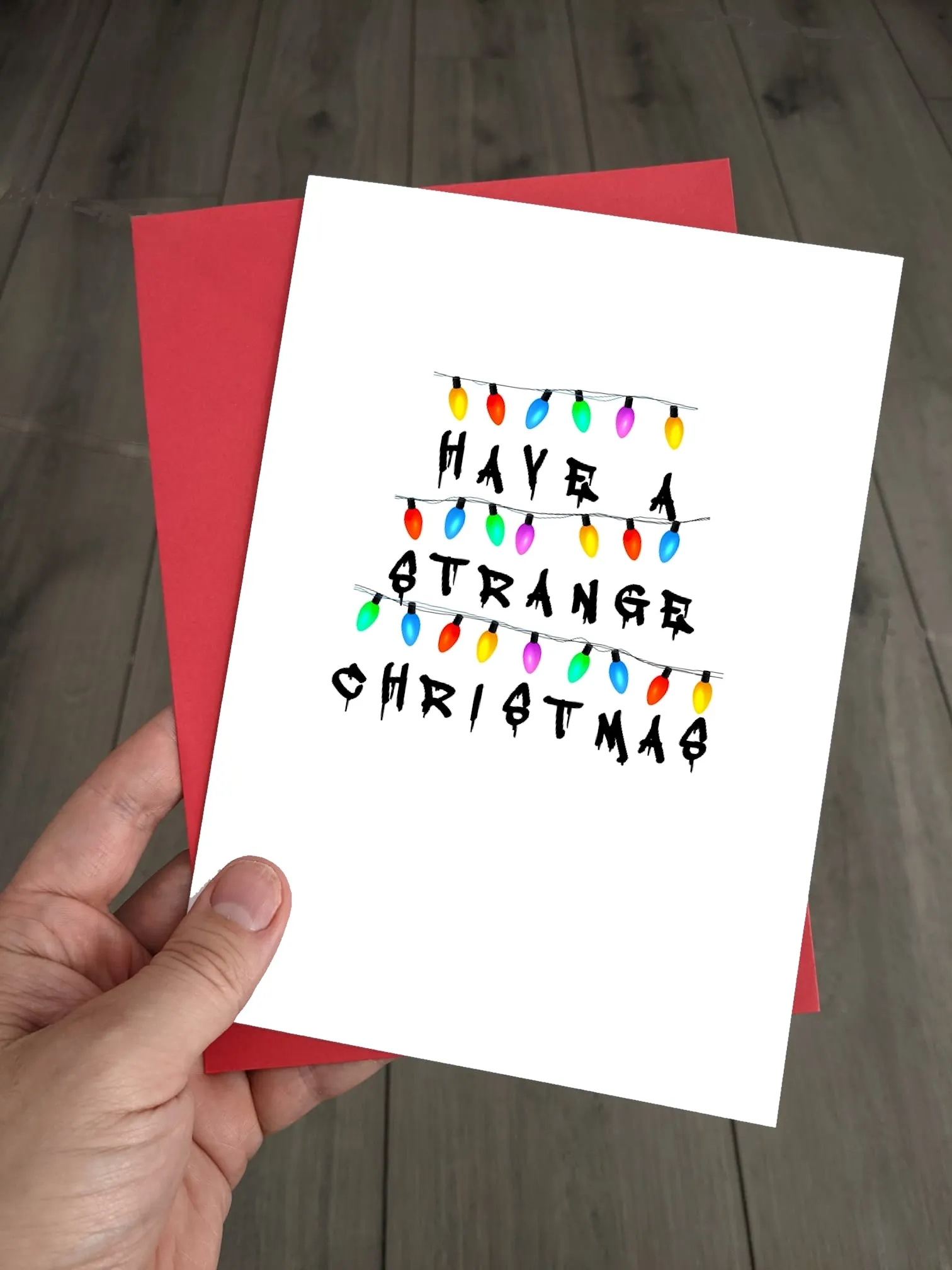 Funny Stranger Things Christmas Card - Have a Strange Xmas