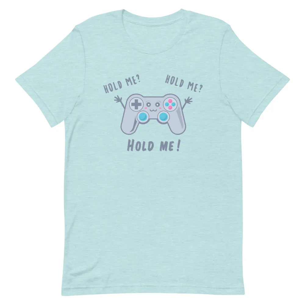 Hold Me! Premium T-Shirt