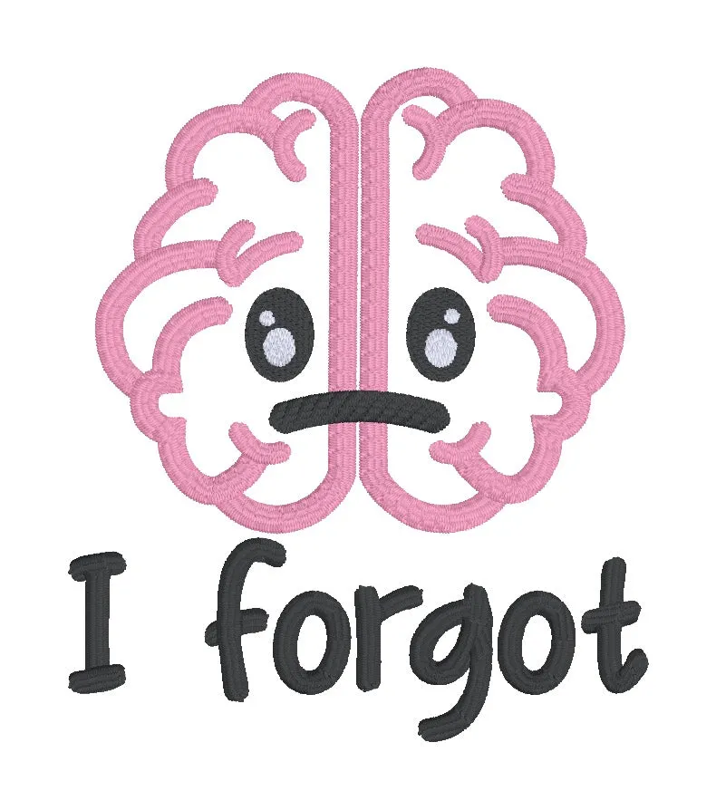 I Forgot Applique machine embroidery design (5 sizes included) DIGITAL DOWNLOAD
