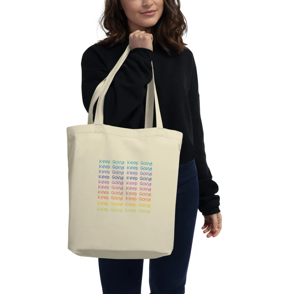 Keep Going Tote Bag
