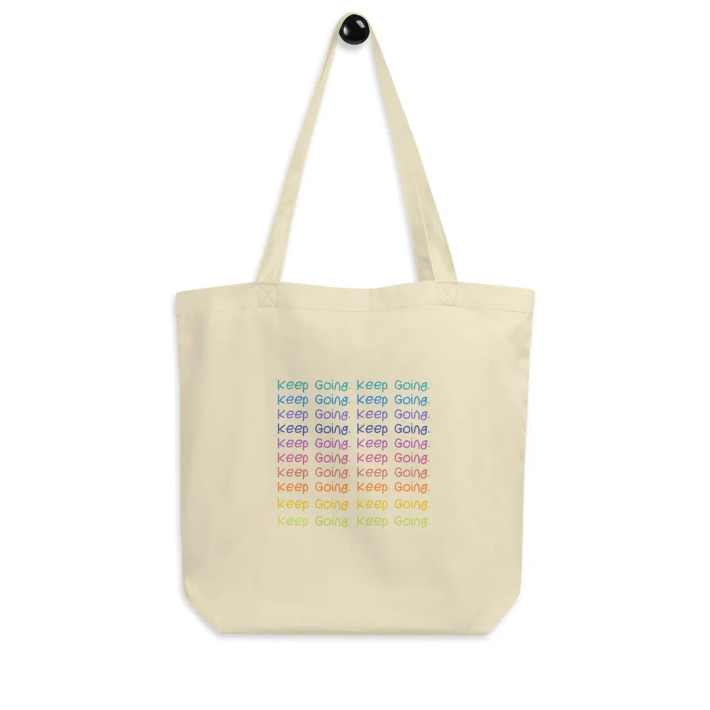Keep Going Tote Bag