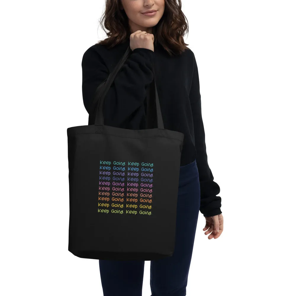 Keep Going Tote Bag