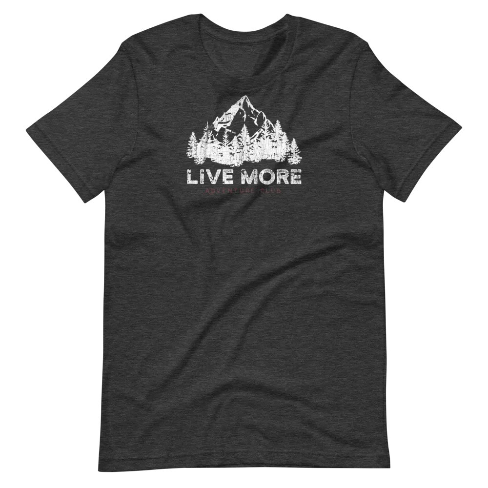 Live More Adventure Club Short-Sleeve Unisex T-Shirt
