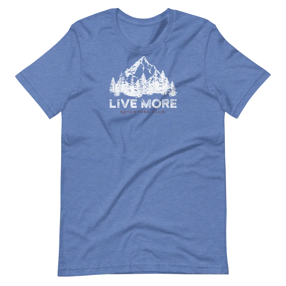 Live More Adventure Club Short-Sleeve Unisex T-Shirt