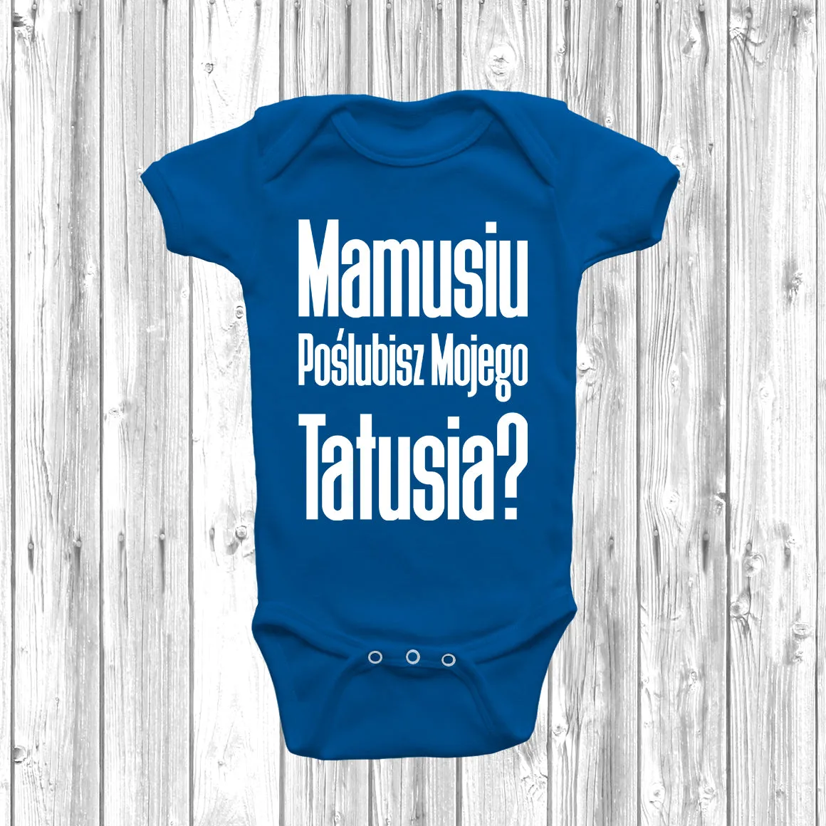 Mamusiu Poślubisz Mojego Tatusia? Baby Grow