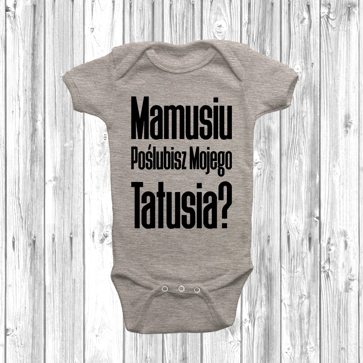Mamusiu Poślubisz Mojego Tatusia? Baby Grow