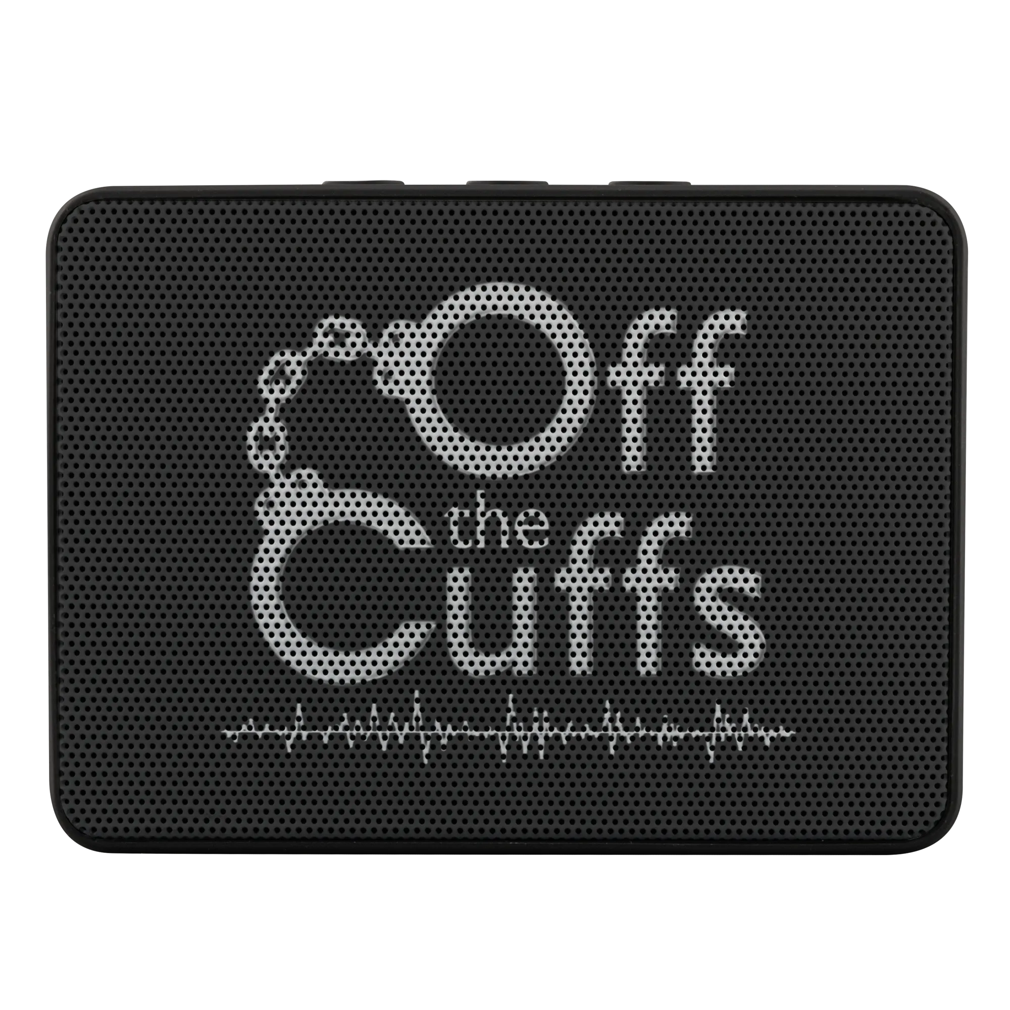 Off The Cuffs Speaker