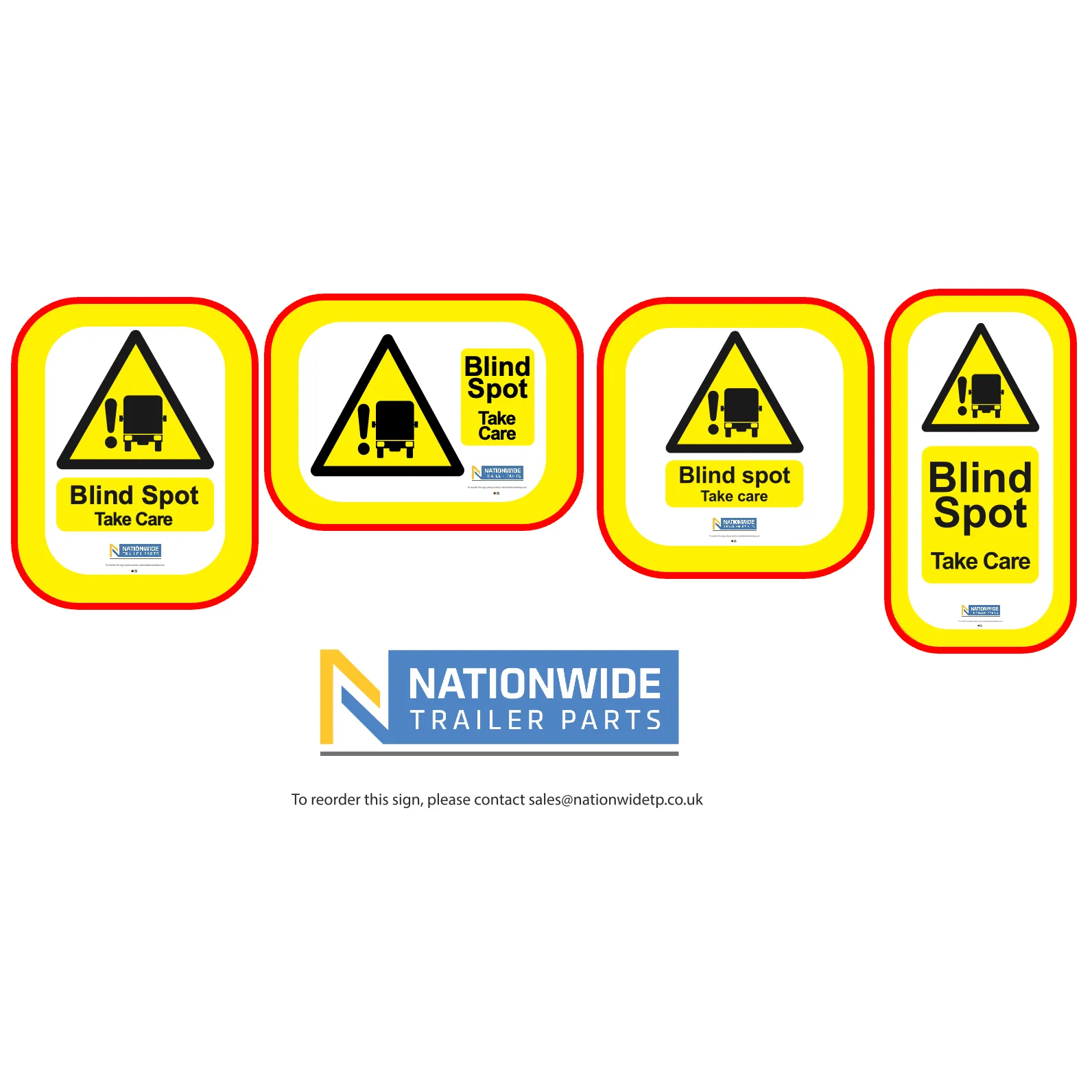 Rear Blind Spot 'Take Care' Signs