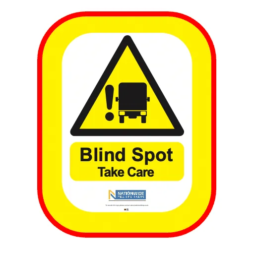 Rear Blind Spot 'Take Care' Signs