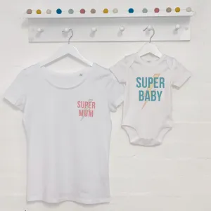 Super Mum Super Baby Mum And Baby T Shirt Set