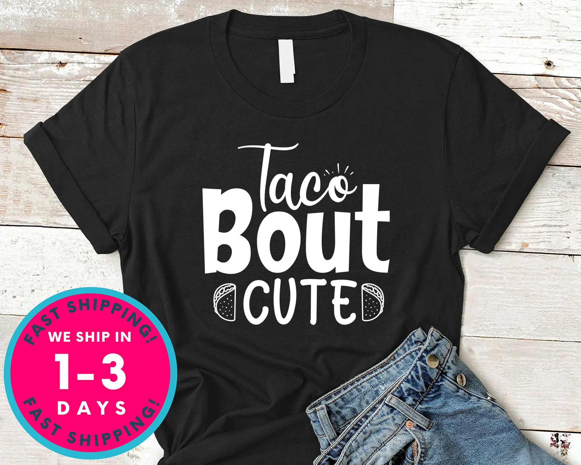 Taco Bout Cute