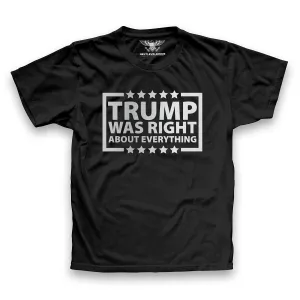 Trump Was Right Premium T-Shirt