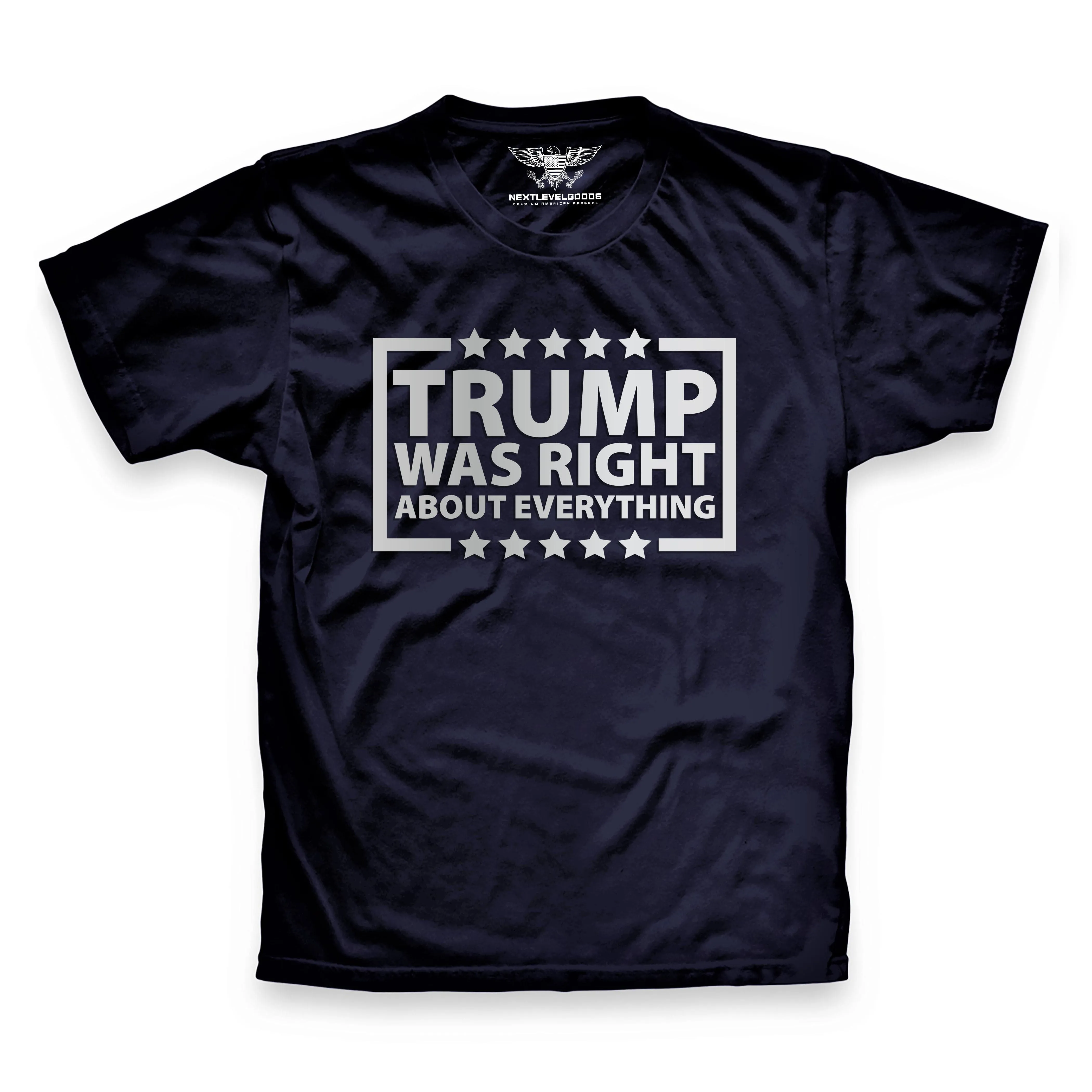 Trump Was Right Premium T-Shirt