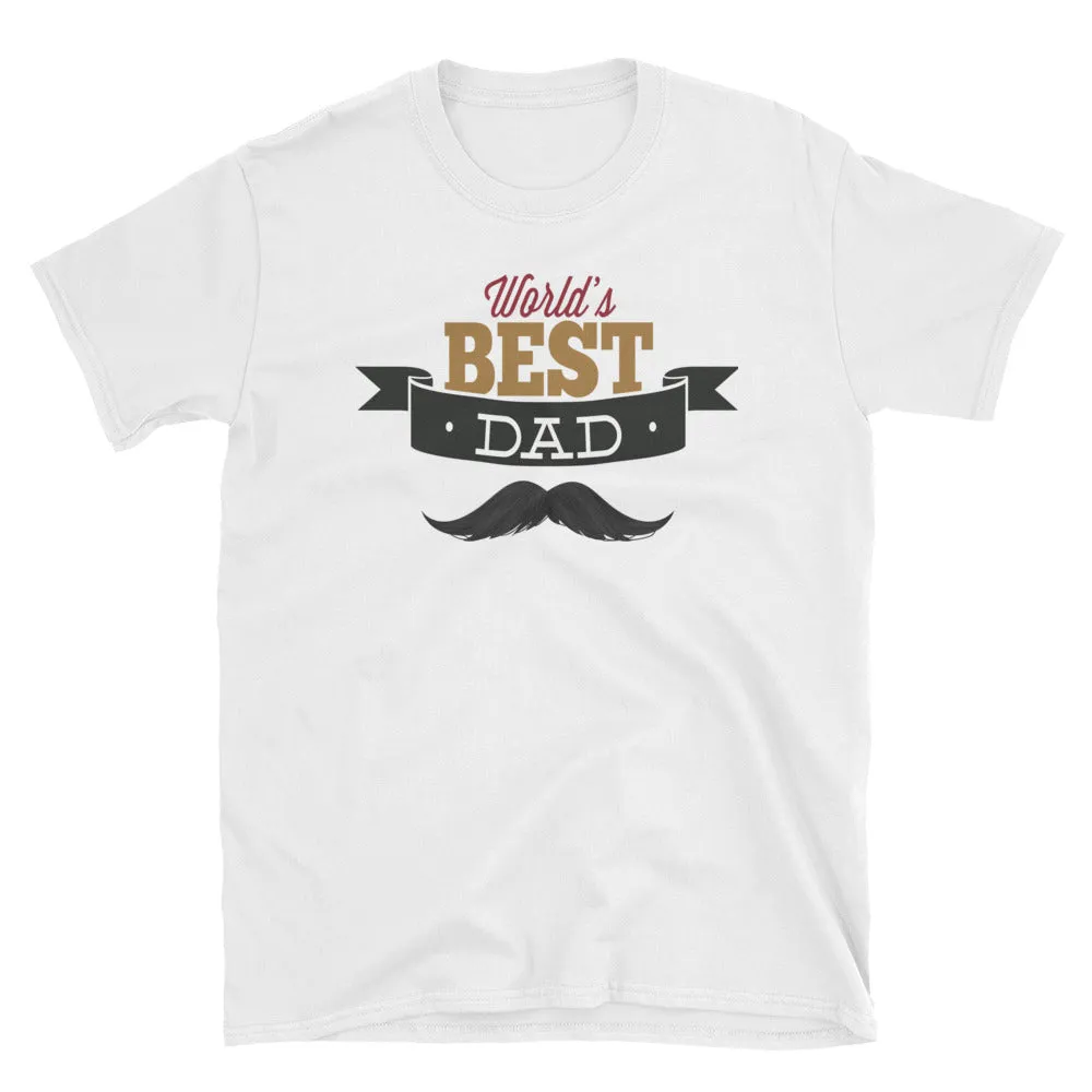 Unisex World Best Dad T Shirt Short Sleeve White T Shirt Gifts for Dad