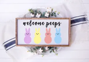Welcome Peeps